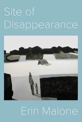 Site of Disappearance (Malone Erin)(Paperback)