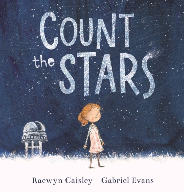 Count the Stars (Caisley Raewyn)(Pevná vazba)