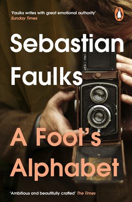 Fool's Alphabet (Faulks Sebastian)(Paperback / softback)