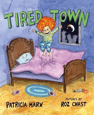 Tired Town (Marx Patricia)(Pevná vazba)