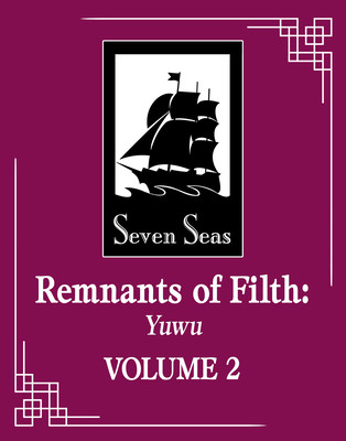 Remnants of Filth: Yuwu (Novel) Vol. 2 (Rou Bao Bu Chi Rou)(Paperback)