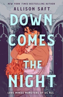 Down Comes the Night (Saft Allison)(Paperback)