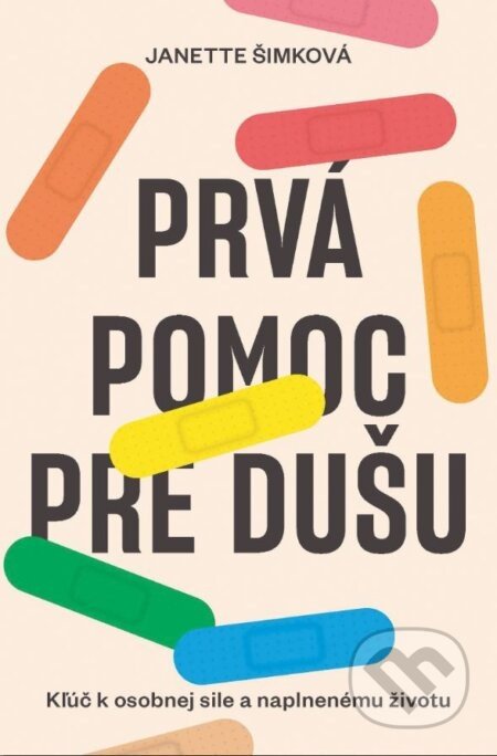 Prvá pomoc pre dušu - Janette Šimková
