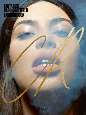 Fantasies: Carine Roitfeld Fashion Book (Roitfeld Carine)(Pevná vazba)