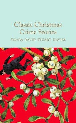 Classic Christmas Crime Stories (Davies David Stuart)(Pevná vazba)