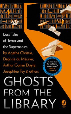 Ghosts from the Library: Lost Tales of Terror and the Supernatural (Medawar Tony)(Paperback)