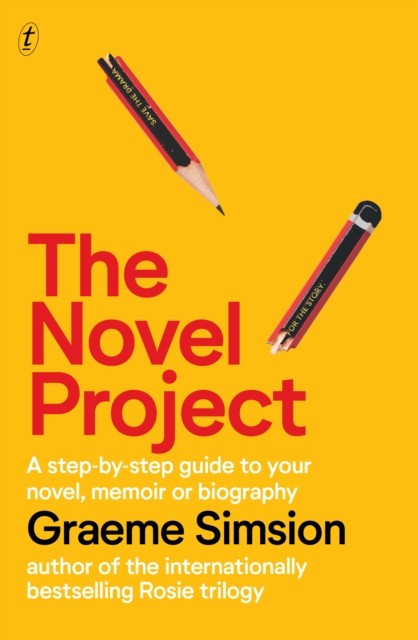 Novel Project (Simsion Graeme)(Paperback / softback)
