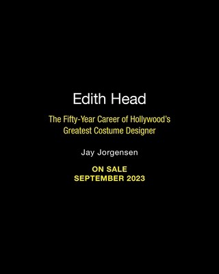 Edith Head: The Fifty-Year Career of Hollywood's Greatest Costume Designer (Jorgensen Jay)(Paperback)