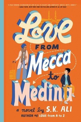 Love from Mecca to Medina (Ali S. K.)(Paperback)