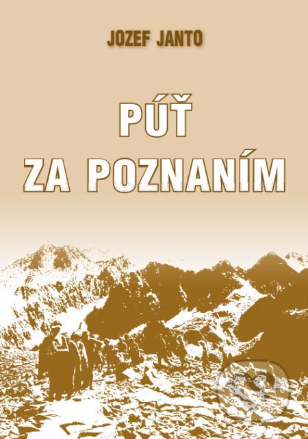 Púť za poznaním - Jozef Janto