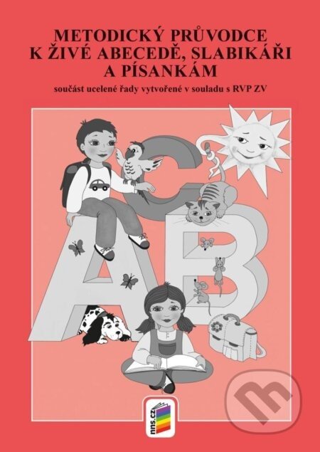 Metodika k Živé abecedě a Slabikáři (nová řada) - NNS