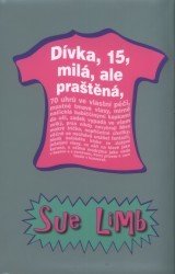 Dívka, 15: Milá, ale praštěná