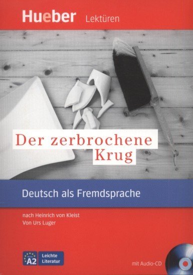Der zerbrochene Krug