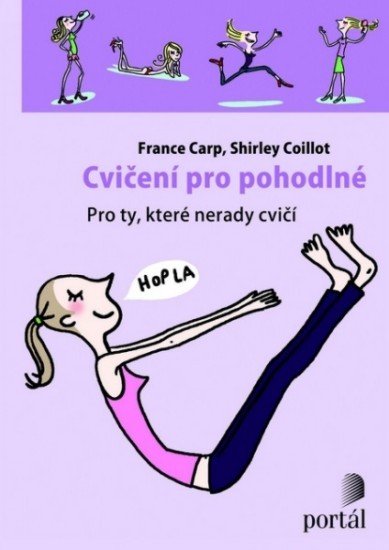 Cvičení pro pohodlné