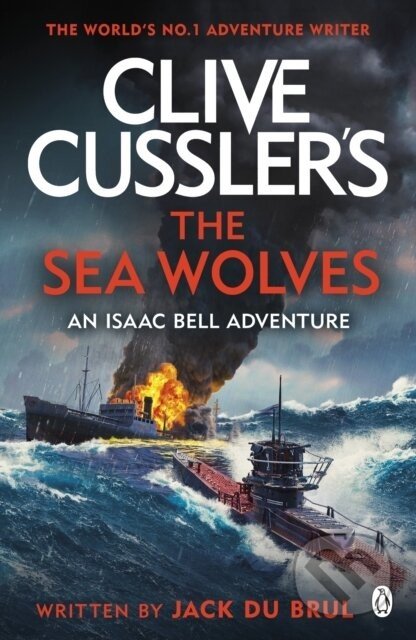 Clive Cussler's The Sea Wolves - Jack du Brul