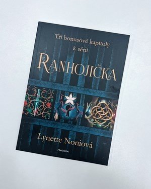 Tři bonusové kapitoly k sérii Ranhojička - Lynette Noniová
