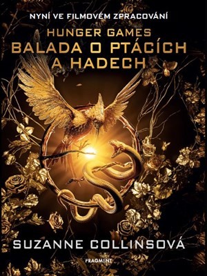 Humbook přebal na knihu Balada o ptácích a hadech - limitovaná filmová edice - Suzanne Collinsová