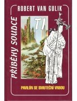 Pavilón se smuteční vrbou - Gulik Robert van