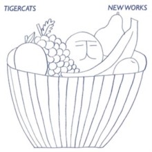 New Works (Tigercats) (Vinyl / 10