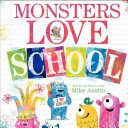 Monsters Love School (Austin Mike)(Pevná vazba)