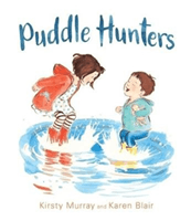 Puddle Hunters (Murray Kirsty)(Pevná vazba)