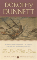 To Lie with Lions - The House of Niccolo 6 (Dunnett Dorothy)(Paperback / softback)