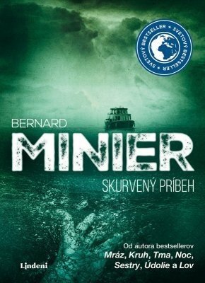 Skurvený príbeh - Bernard Minier - e-kniha