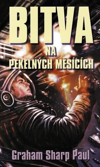 Helfort 1 - Bitva na Pekelných měsících -  Sharp Paul Graham