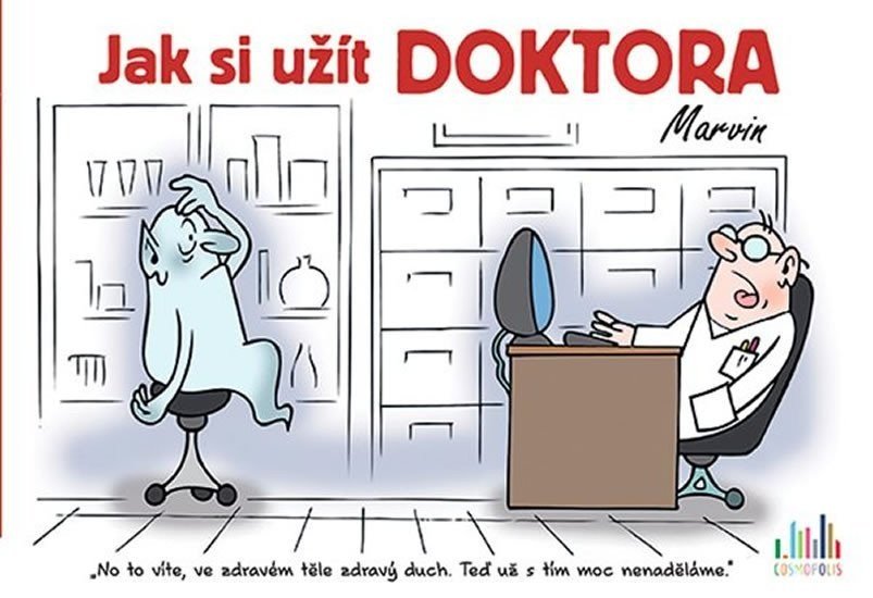 Jak si užít doktora - Václav Ráž