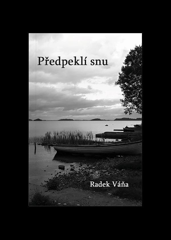 Předpeklí snu - Radek Váňa