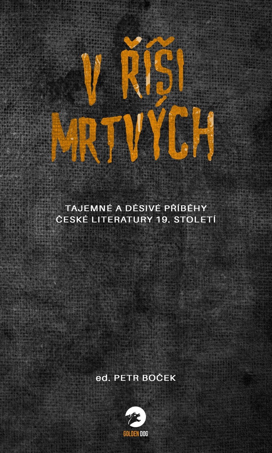 V říši mrtvých - Petr Boček