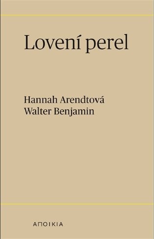 Lovení perel - Hannah Arendt