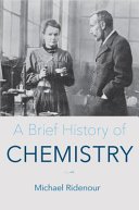 Brief History of Chemistry (Ridenour Michael)(Paperback / softback)