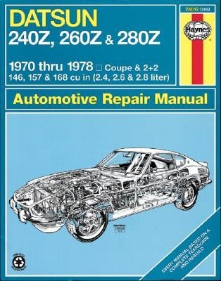 Datsun 240Z, 260Z & 280Z (70 - 78) (Haynes J. H.)(Pevná vazba)