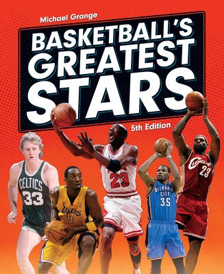 Basketball's Greatest Stars (Grange Michael)(Pevná vazba)