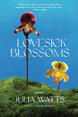 Lovesick Blossoms (Watts Julia)(Paperback)