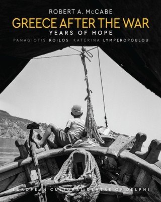 Greece After the War: Years of Hope (McCabe Robert A.)(Pevná vazba)