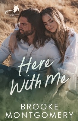 Here With Me: An Ex-boyfriend's Dad, Age Gap Small Town Romance (Montgomery Brooke)(Paperback)