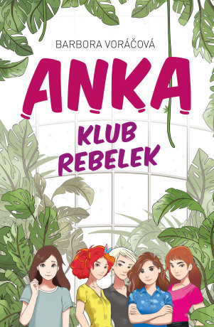 ANKA klub rebelek - Barbora Voráčová - e-kniha
