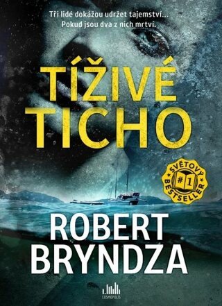 PŘEDPRODEJ: Tíživé ticho - Robert Bryndza - e-kniha