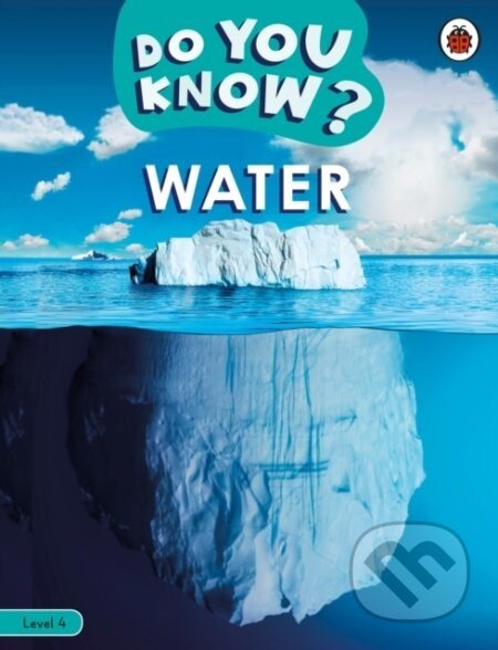 Do You Know? Level 4 - Water - Ladybird Books