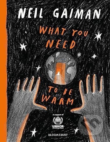 What You Need to Be Warm - Neil Gaiman