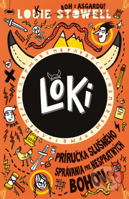 Loki: Príručka slušného správania pre nespratných bohov - Louie Stowell