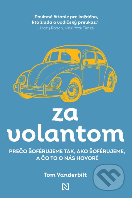 Za volantom - Tom Vanderbilt