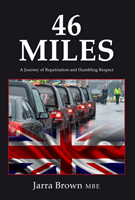 46 Miles - A Journey of Repatriation and Humbling Respect (Brown Jarra)(Paperback / softback)