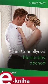 Nestoudný obchod - Clare Connellyová