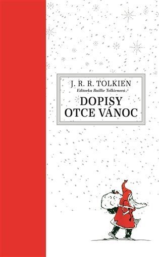 Dopisy Otce Vánoc - John Ronald Reuel Tolkien