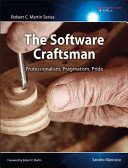 The Software Craftsman: Professionalism, Pragmatism, Pride (Mancuso Sandro)(Paperback)