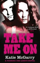 Take Me On (McGarry Katie)(Paperback / softback)