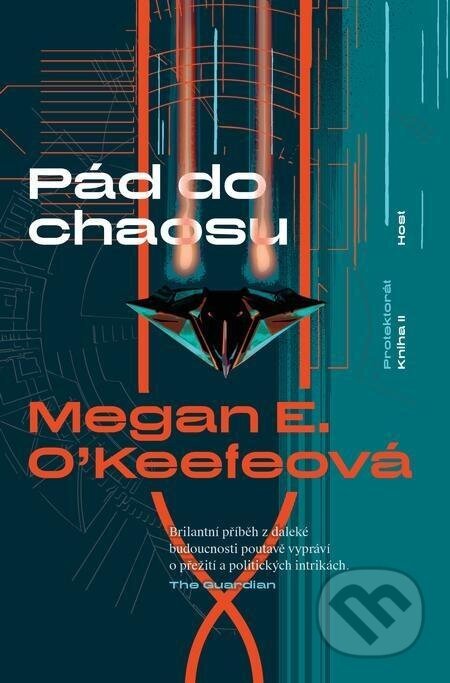 Pád do chaosu - Megan E. O'Keefe